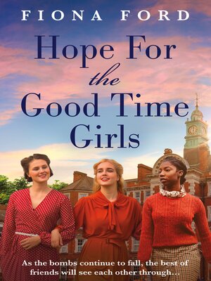 Hope for the Good Time Girls - ebook